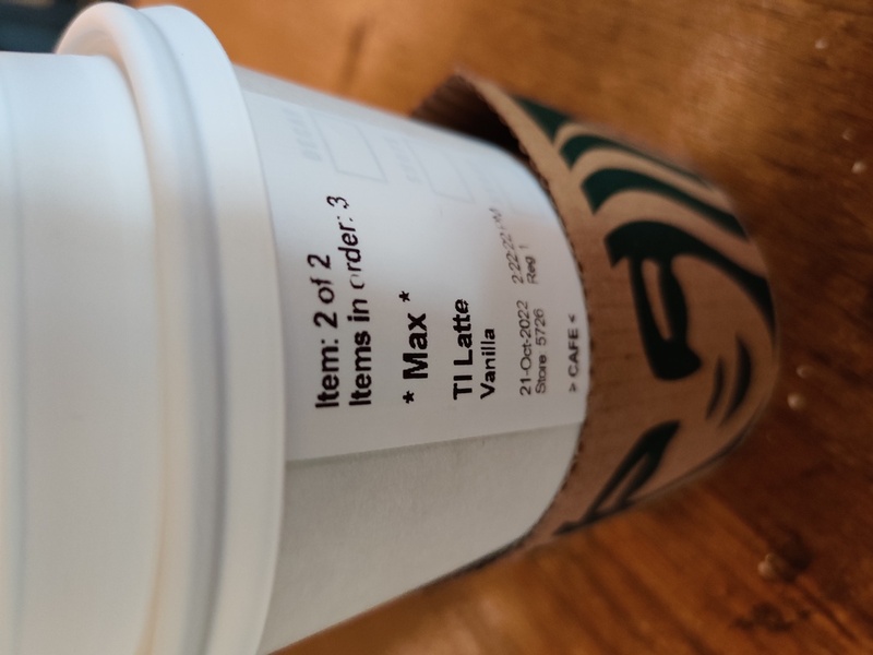 Starbucks order for Max